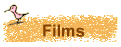 Films